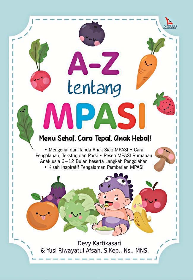 A-Z Tentang Mpasi